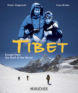 Tibet, Escape from the Roof of the World