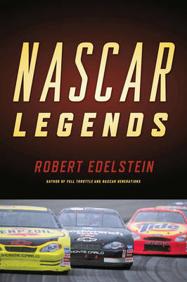 Nascar Legends - Robert Edelstein