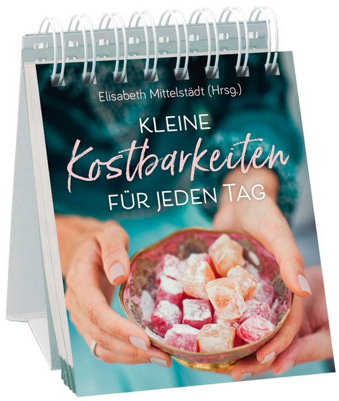 Kleine Kostbarkeiten für jeden Tag - 