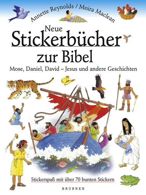 Neue Stickerb&uuml;cher zur Bibel - Annette Reynolds