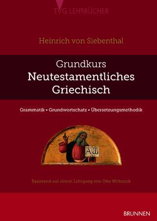 Grundkurs Neutestamentliches Griechisch