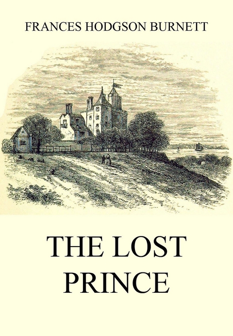 The Lost Prince - Frances Hodgson Burnett