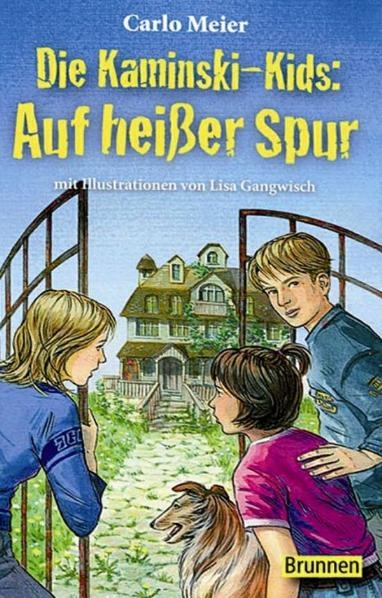 Die Kaminski-Kids: Auf hei&szlig;er Spur - Carlo Meier