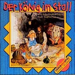 Der K&ouml;nig im Stall - Rolf Krenzer