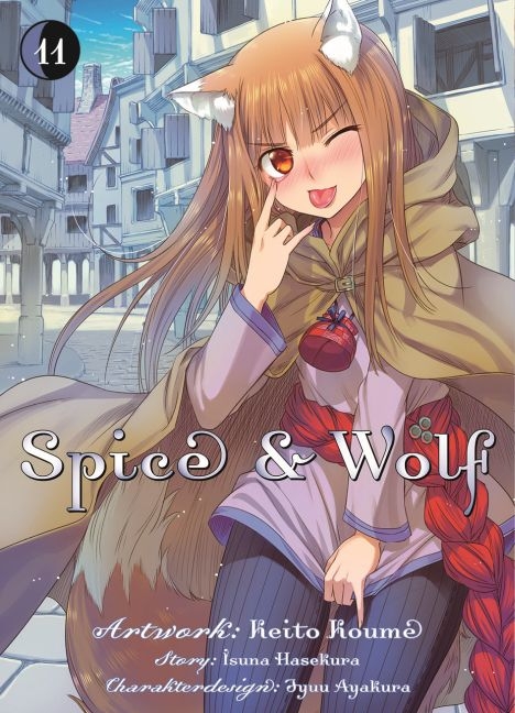 Spice & Wolf 11 - Isuna Hasekura, Keito Koume