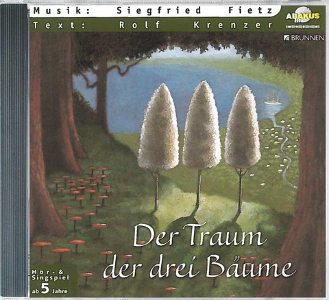 Der Traum der drei B&auml;ume - Rolf Krenzer