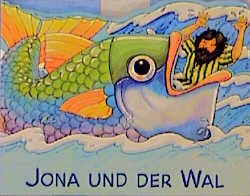 Bunte Bibelgeschichten / Jona und der Wal
