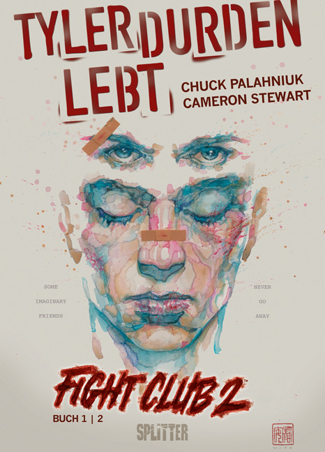 Fight Club 2 &ndash; Tyler Durden lebt - Chuck Palahniuk, Cameron Stewart