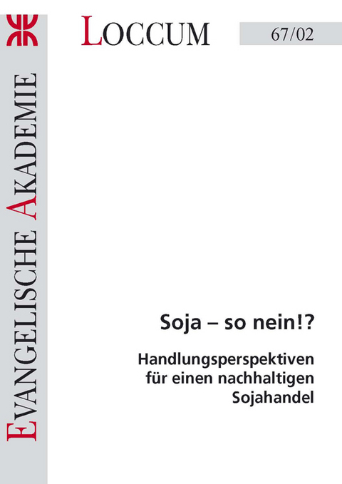 Soja-so nein!? - Kerstin Lanje