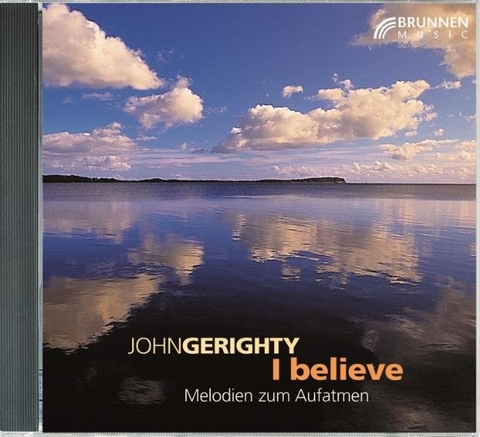 I believe - John Gerighty