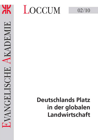Deutschlands Platz in der globalen Landwirtschaft