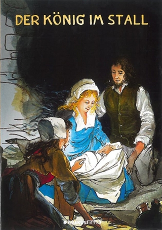 Der König im Stall. Lieder- und Textheft