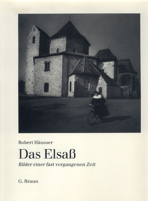 Das Elsass - Robert H&auml;usser