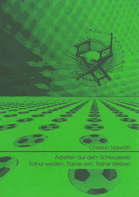 Arbeiten auf dem Schleudersitz - Christian Nawrath