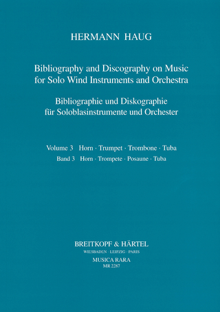 Bibliographie und Diskographie der Musik für Soloblasinstrumente... / Bibliographie und Diskographie der Musik für Soloblasinstrumente...