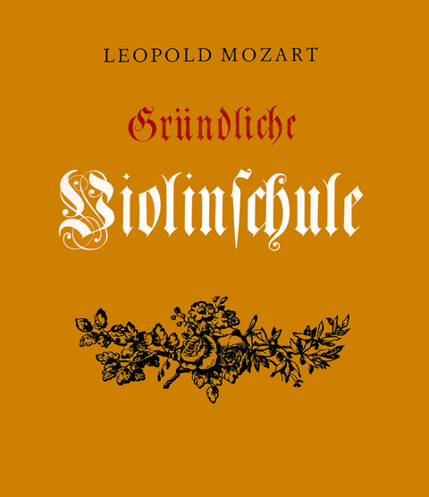 Gründliche Violinschule - Leopold Mozart