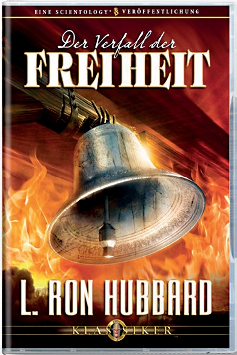 Der Verfall der Freiheit - L. Ron Hubbard