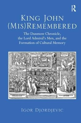 King John (Mis)Remembered - Igor Djordjevic