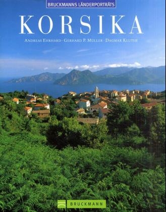 Korsika - Gerhard P M&uuml;ller, Dagmar Kluthe