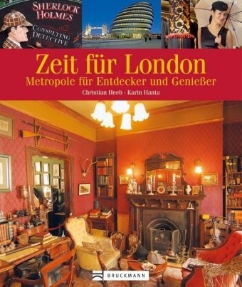 Zeit f&uuml;r London - Christian Heeb, Karin Hanta