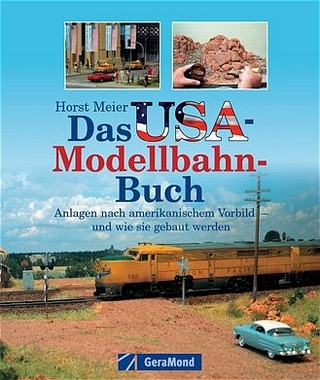 Das USA-Modellbahn-Buch