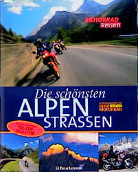 Die sch&ouml;nsten Alpenstrassen