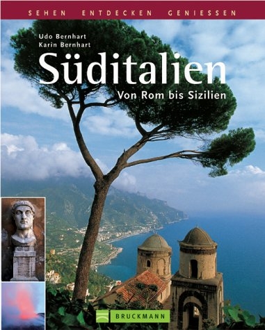 S&uuml;ditalien - Karin Bernhart, Udo Bernhart