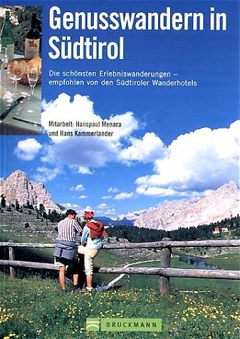 Genusswandern in S&uuml;dtirol - Hans Menara, Hans Kammerlander, Rosita Pirhofer