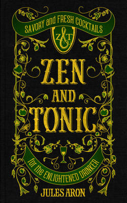 Zen and Tonic