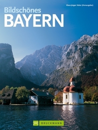 Bildsch&ouml;nes Bayern - 