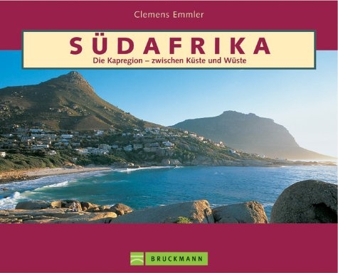 Traumziel S&uuml;dafrika - Clemens Emmler