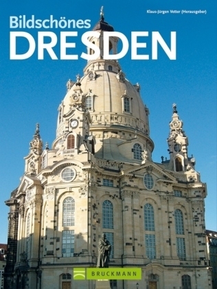 Bildschönes Dresden