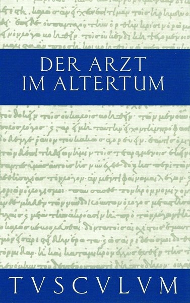 Der Arzt im Altertum - 