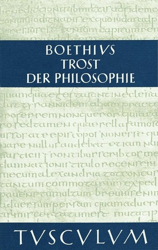 Trost der Philosophie Consolatio philosophiae
