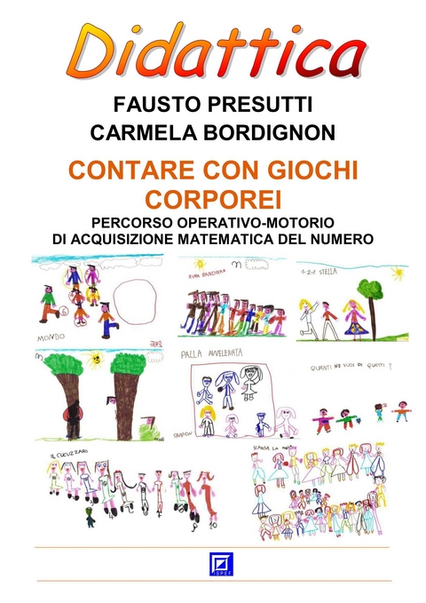 Contare con i giochi corporei - Carmela Bordignon, Fausto Presutti