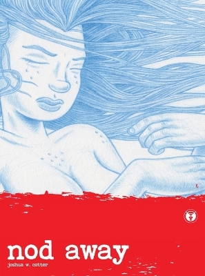 Nod Away - Joshua Cotter