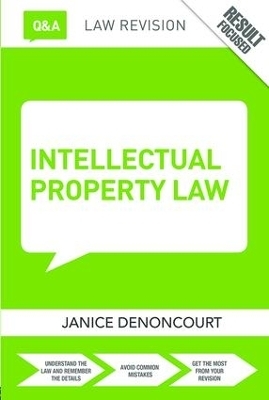 Q&A Intellectual Property Law - Janice Denoncourt