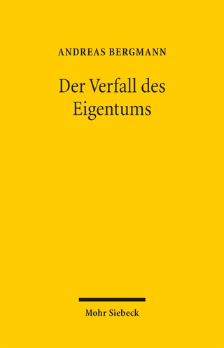 Der Verfall des Eigentums