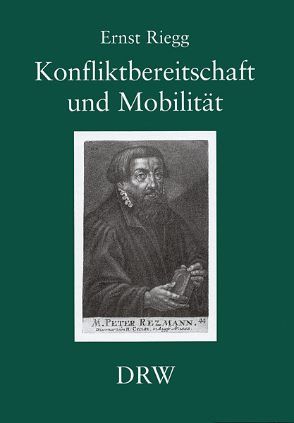 Konfliktbereitschaft und Mobilit&auml;t - Ernst Riegg