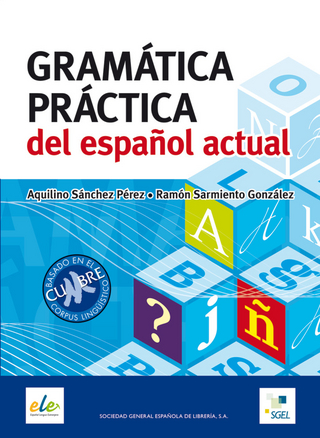 Gramática práctica del español actual