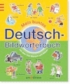 Mein buntes Deutsch-Bildw&ouml;rterbuch