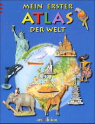 Mein erster Atlas der Welt