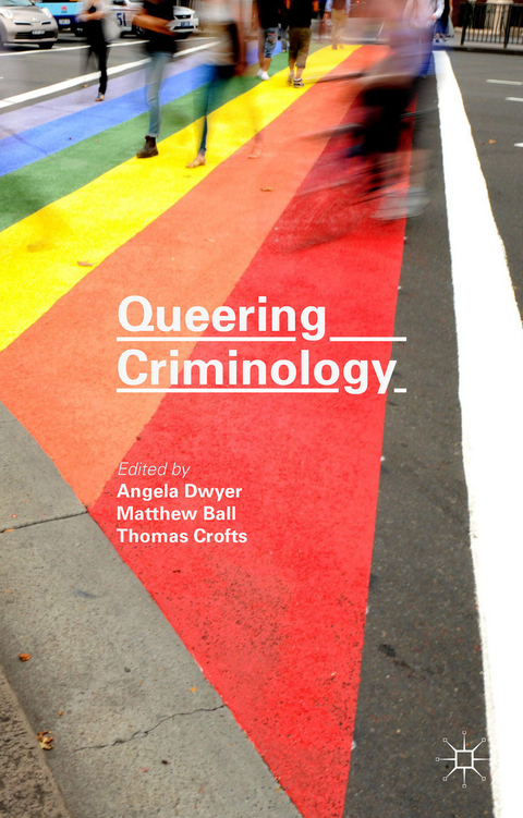 Queering Criminology - 