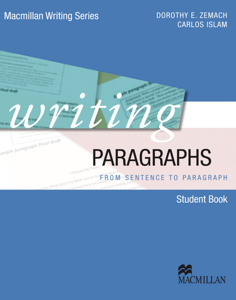 Writing Paragraphs - Dorothy Zemach, Carlos Islam