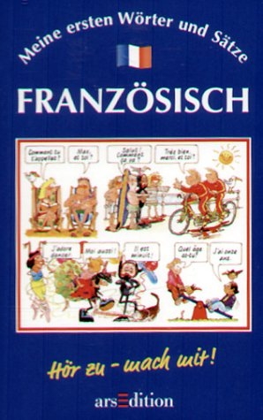 Meine ersten Wörter und Sätze: Französisch