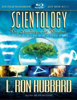 Scientology: Die Grundlagen des Denkens