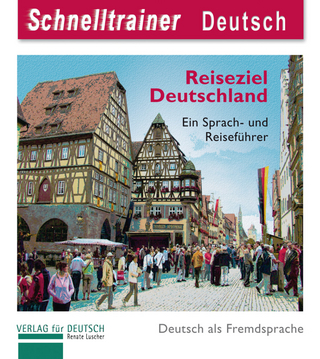 Reiseziel Deutschland - Destination Germany