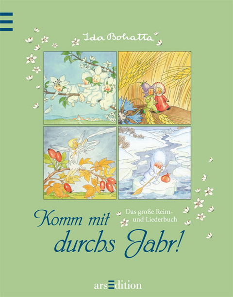 Komm mit durch das Jahr - Ida Bohatta