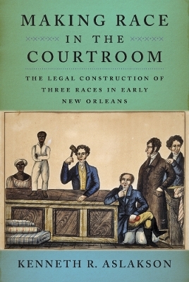 Making Race in the Courtroom