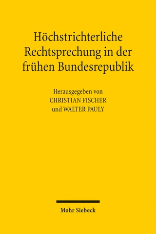Höchstrichterliche Rechtsprechung in der frühen Bundesrepublik